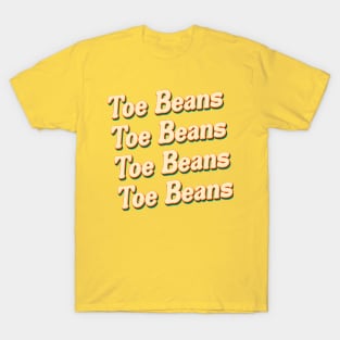 Toe Beans T-Shirt